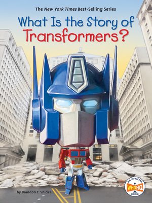 cover image of What Is the Story of Transformers?